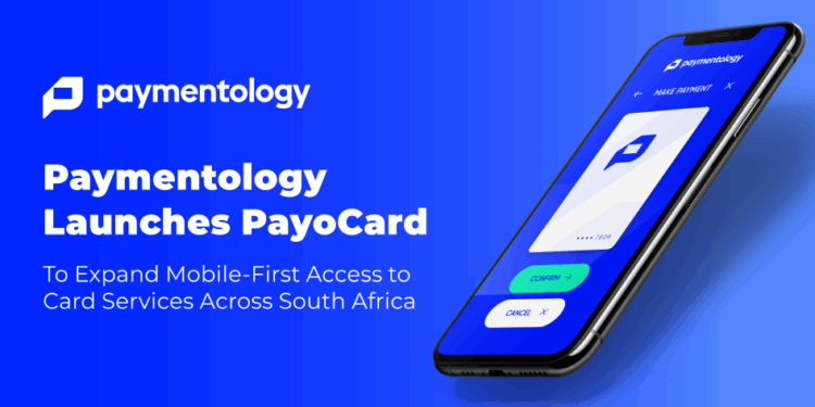 Paymentology launches PayoCard, a mobile-first platform to help banks and fintechs in South Africa offer fast, secure, and intuitive card services to customers.